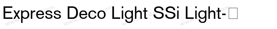Express Deco Light SSi Light字体转换